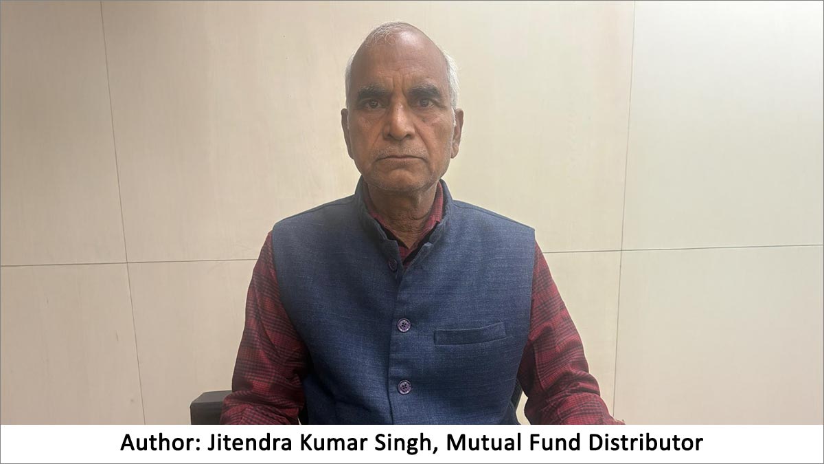 Article 8_ Author's Img_Jitendra Kumar Singh, Mutual Fund Distributor (1)