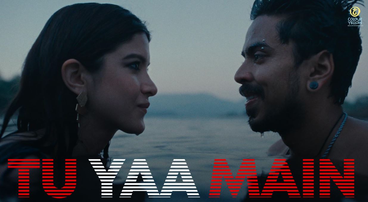 tu yaa main