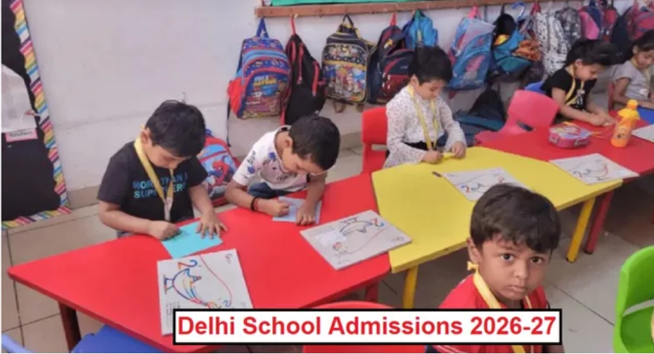 Delhi Nursery Admission 2026 27