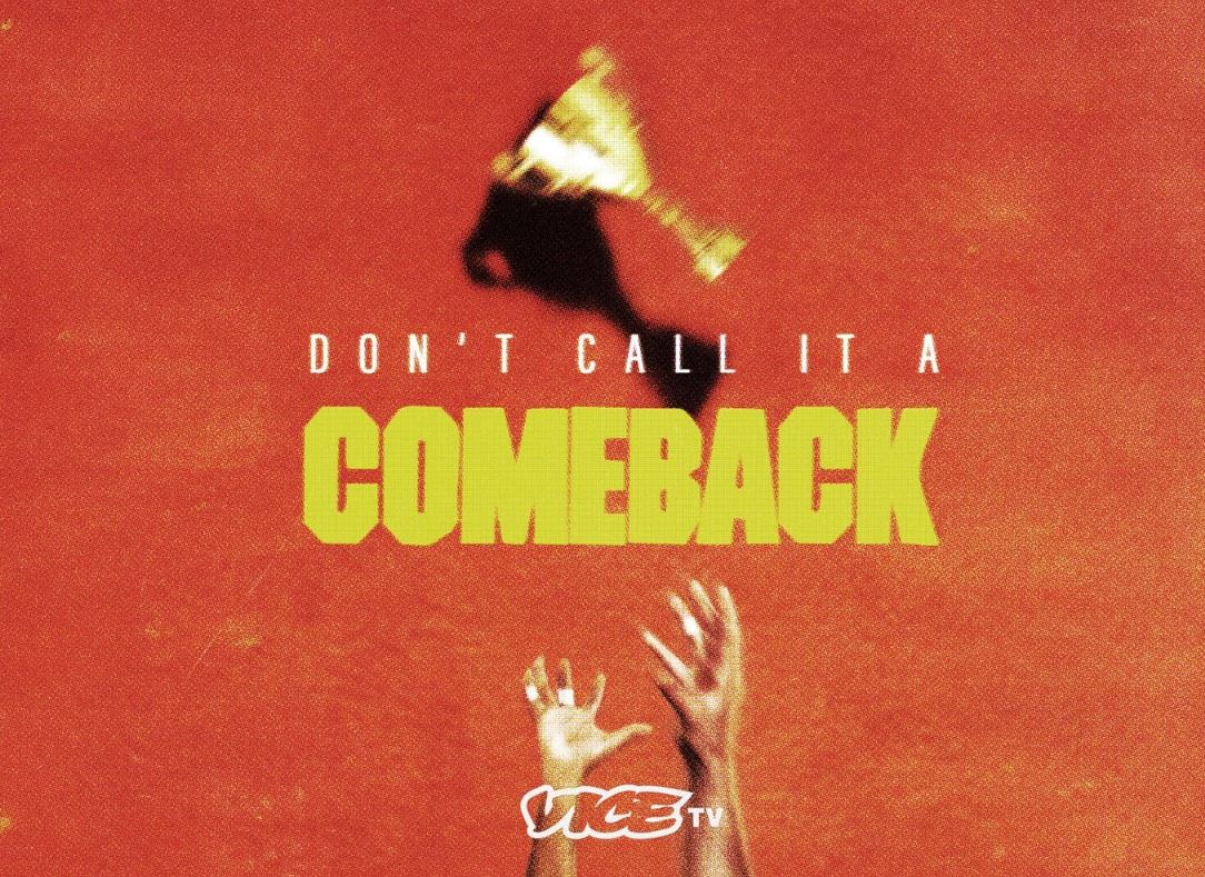 Don't Call It Comeback