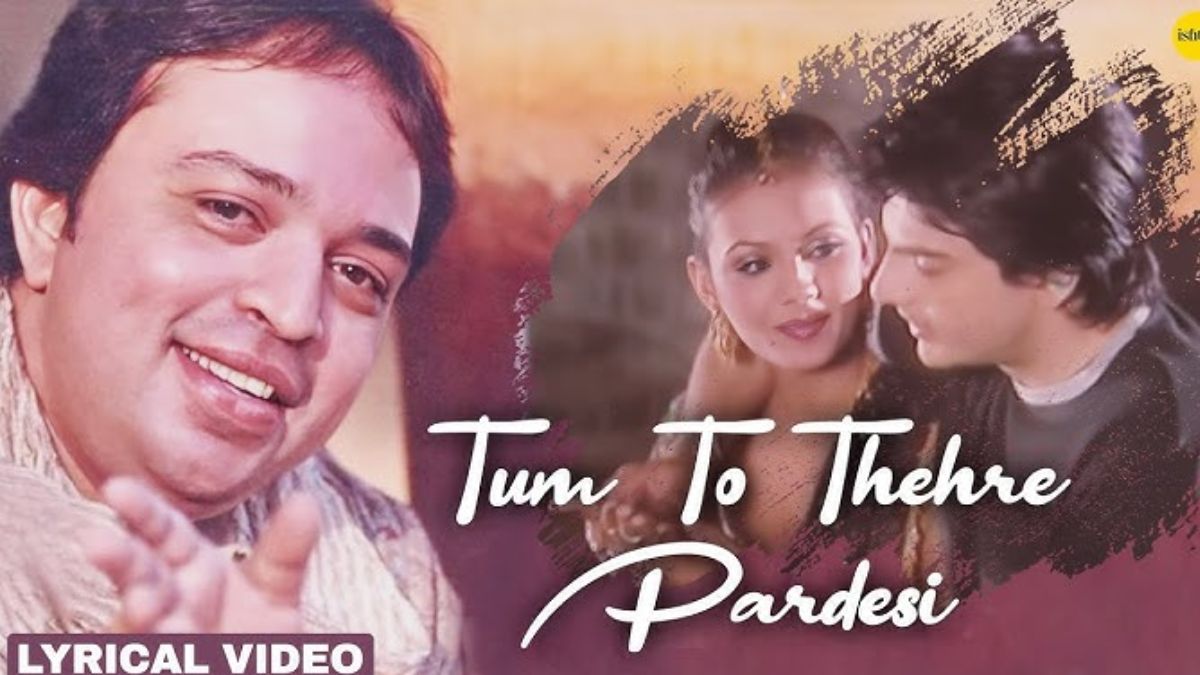 tum to thehre pardesi song